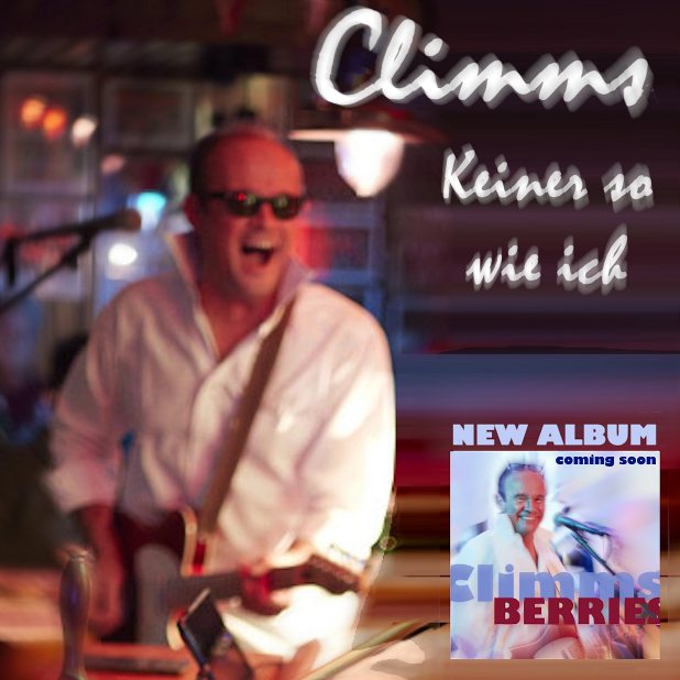 Climms - Keiner so wie ich !

Single-Auskopplung vom Album CLIMMS BERRIES